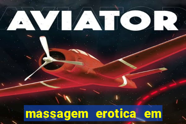 massagem erotica em porto alegre